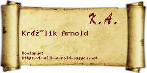 Králik Arnold névjegykártya